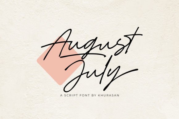 August July Font Review