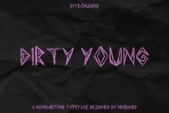 Dirty Young Font for Editorial Design