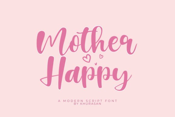 Mother Happy Font for Creative Makers