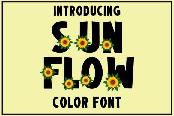 Sunflow Font: Vibrant Typography for Digital Marketing